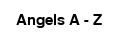 Angels A - Z